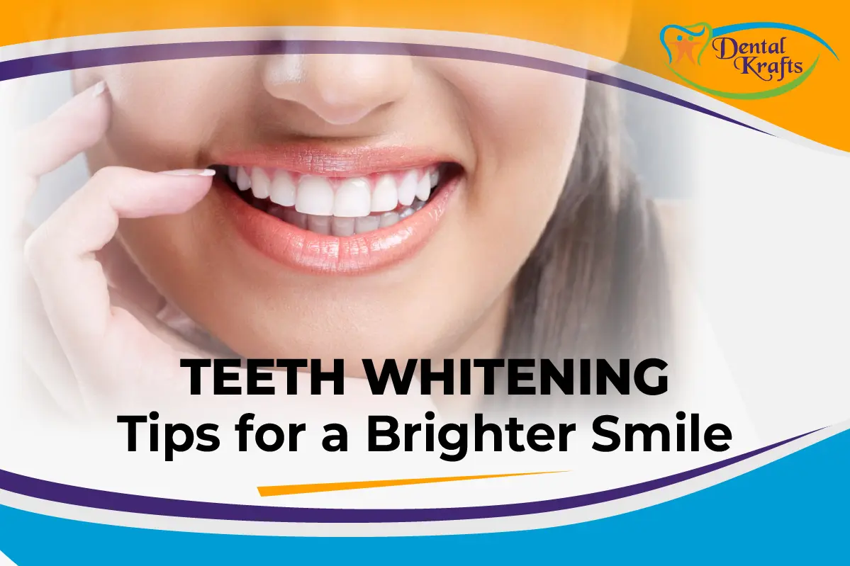 Teeth whitening tips for a brighter smile