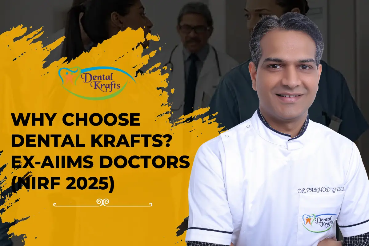 Ex-AIIMS doctors at Dental Krafts